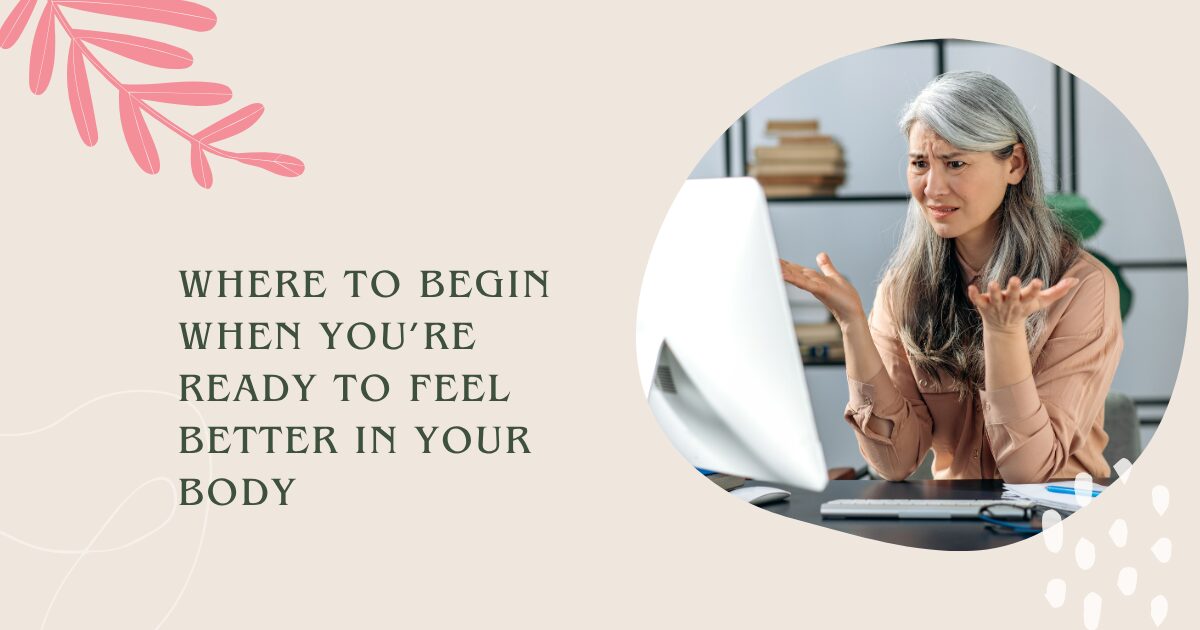 Feeling better in your body