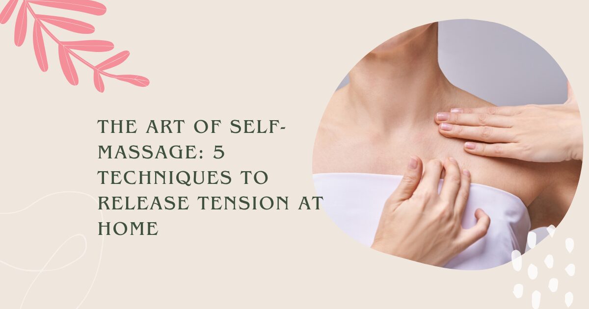 self-massage